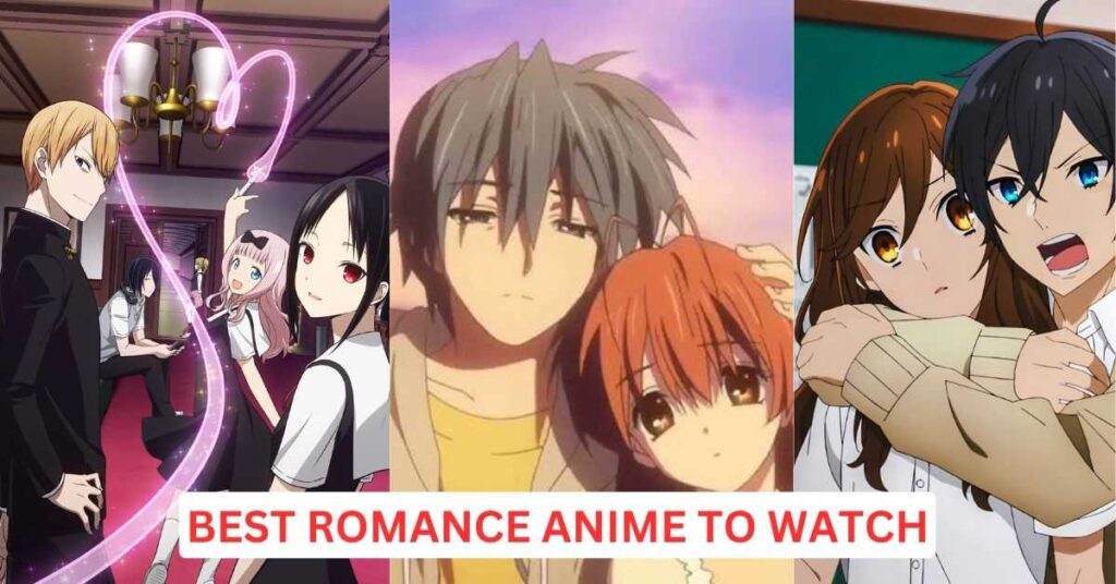 Best Romance Anime Recommendations to Watch.