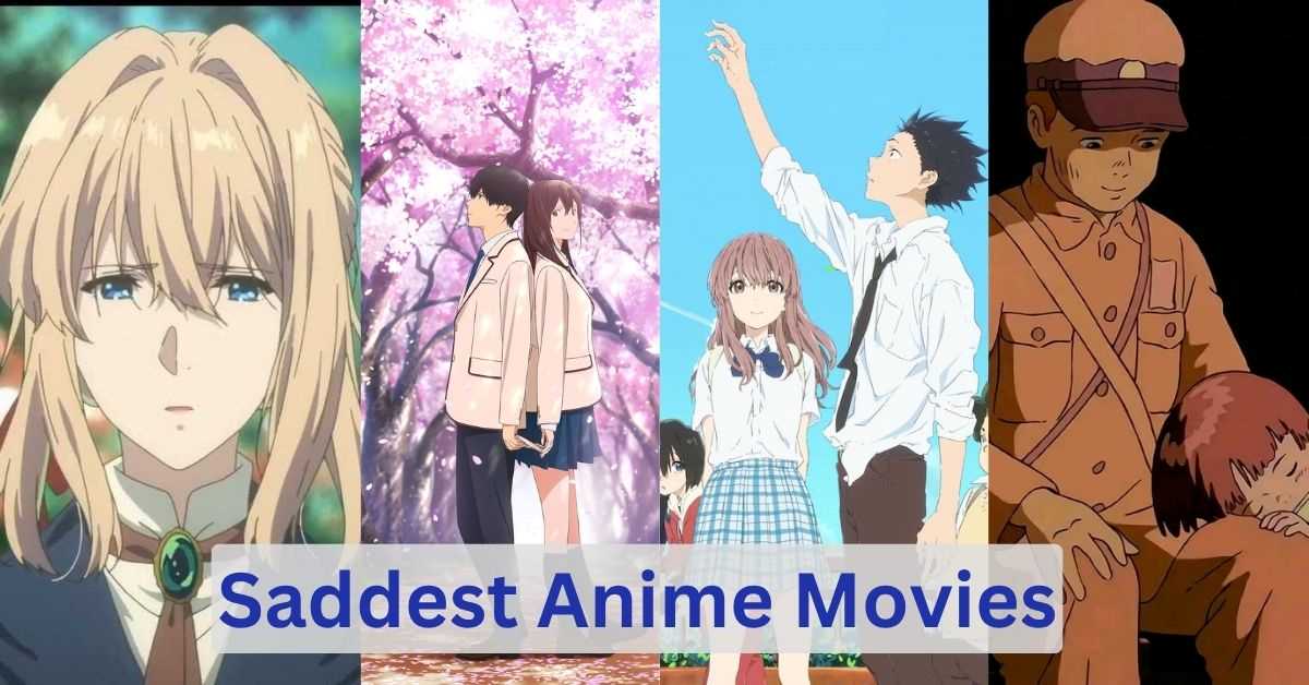 Saddest anime movies with beautiful stories and animation that will make you cry.